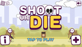 shoot-or-die game.