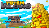 totem-volcano game.