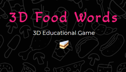 3D Food Words Game.