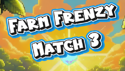 Farm Frenzy Match 3 Game.