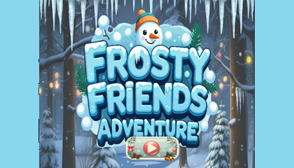 Frosty Friends Adventure Game.