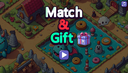 Match and Gift Game.