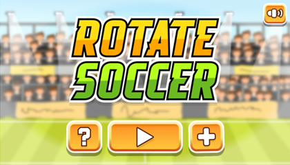 Rotate Soccer Game.