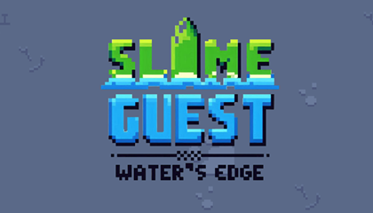 Slime Quest Water's Edge Game.